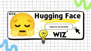 Research Uncovers Critical Security Risks in Hugging Face’s AI Platform