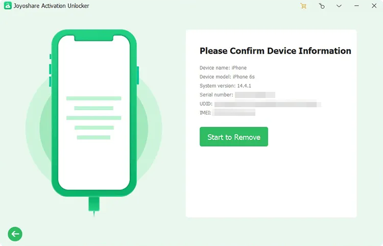 Joyoshare Activation Unlocker will show the device information Joyoshare Activation Unlocker will show the device information
