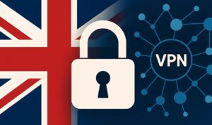 UK Age Verification Laws Push VPN Use to New Highs